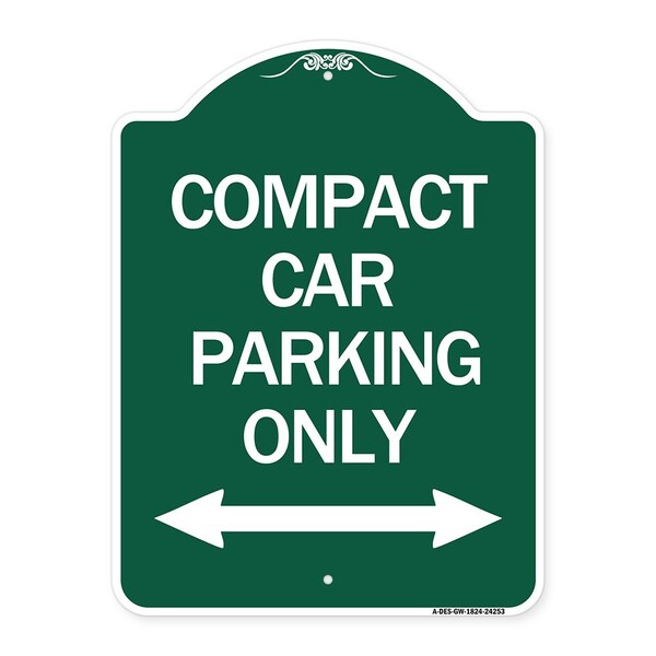 Signmission Compact Car Parking W/ Bidirectional Arrow, Green & White Aluminum Sign, 18" x 24", GW-1824-24253 A-DES-GW-1824-24253 - main